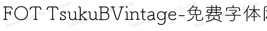 FOT TsukuBVintage字体转换